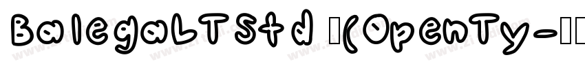 BalegaLTStd 中(OpenTy字体转换